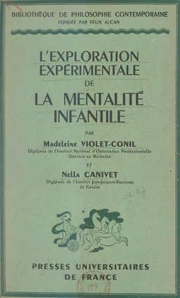 L'exploration expérimentale de la mentalité infantile