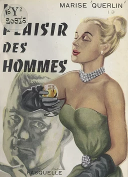 Le plaisir des hommes