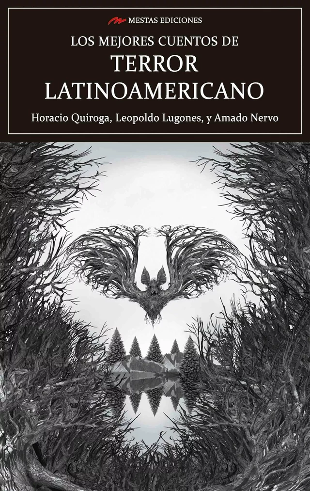 Los mejores cuentos de Terror Latinoamericano -  Colectivo - Mestas Ediciones