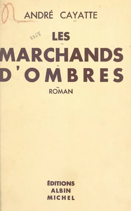 Les marchands d'ombres