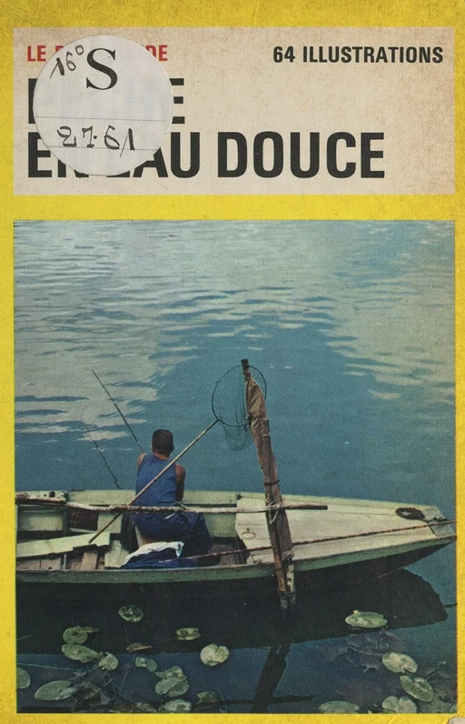 Pêche en eau douce - Tony Burnand - (Hachette Jeunesse) réédition numérique FeniXX