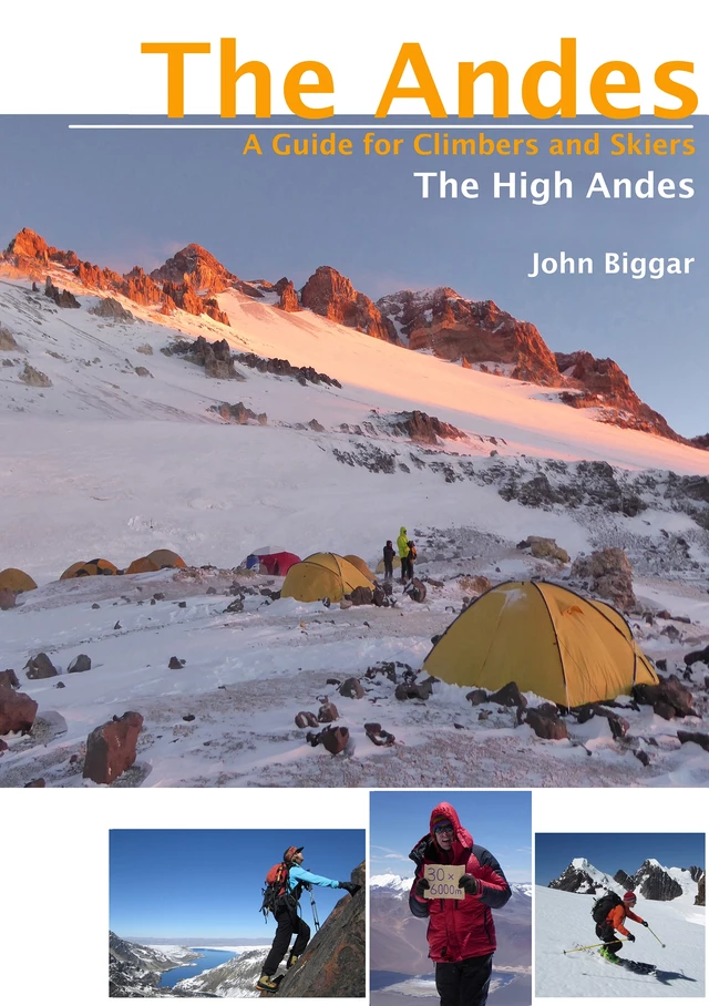 The High Andes (High Andes North, High Andes South) - John Biggar - Andes