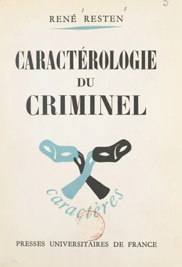 Caractérologie du criminel