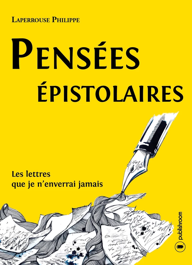 Pensées épistolaires - Philippe Laperrouse - Publishroom