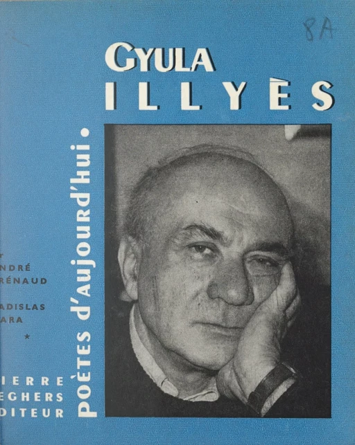 Gyula Illyès - Ladislas Gara - (Seghers) réédition numérique FeniXX