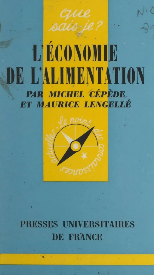 L'économie de l'alimentation - Michel Cépède, Maurice Lengellé - (Presses universitaires de France) réédition numérique FeniXX