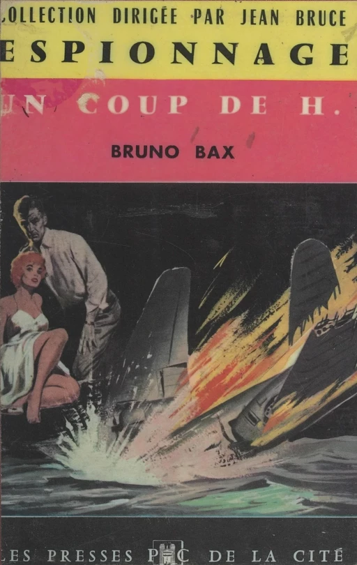 Un coup de H. - Bruno Bax - (Presses de la Cité) réédition numérique FeniXX