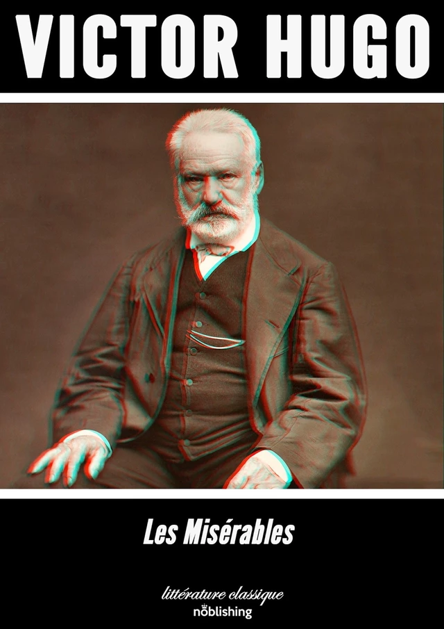 Les Misérables - Victor Hugo - Noblishing