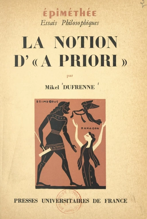 La notion d'a priori - Mikel Dufrenne - (Presses universitaires de France) réédition numérique FeniXX