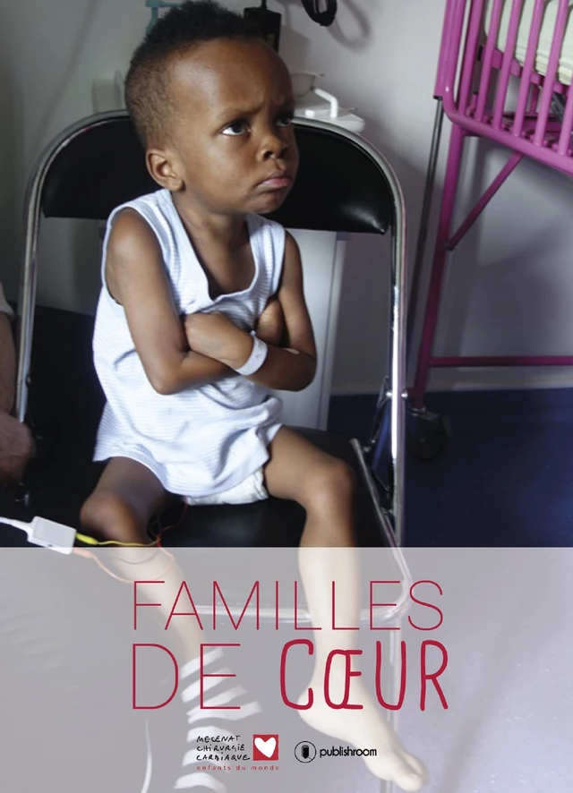 Familles de cœur -  Mécénat Chirurgie Cardiaque - Publishroom