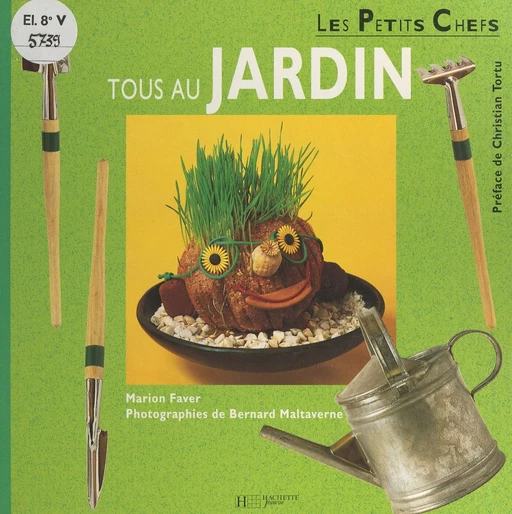 Tous au jardin - Marion Faver - (Hachette) réédition numérique FeniXX