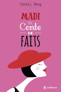 Madi, un conte de faits