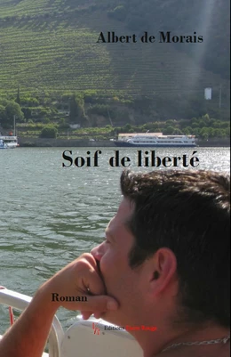 Soif de liberté