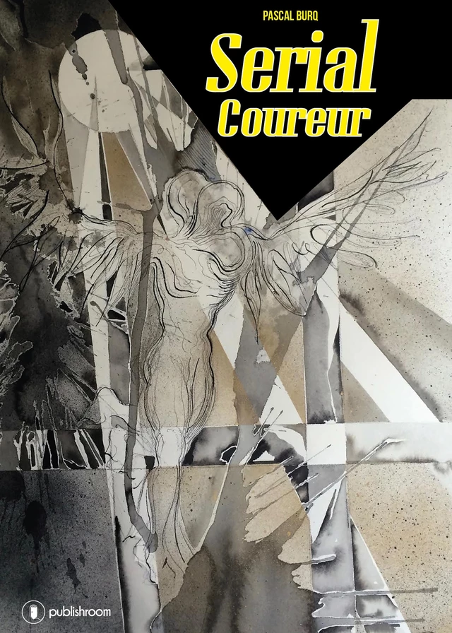 Serial Coureur - Pascal Burq - Publishroom