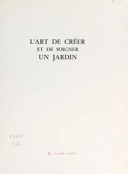 L'art de créer et de soigner un jardin