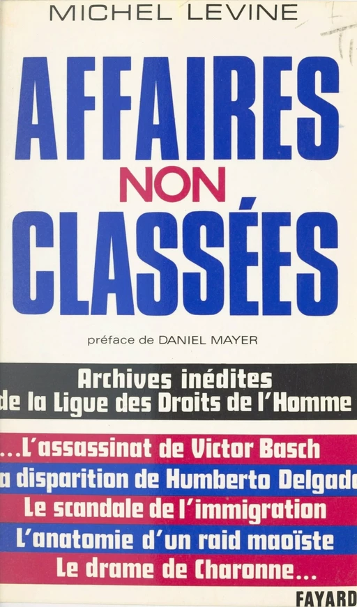 Affaires non classées - Michel Levine - (Fayard) réédition numérique FeniXX