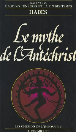 Le mythe de l'Antéchrist