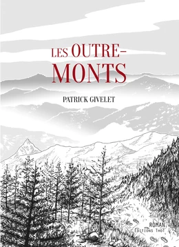 Les outre-monts