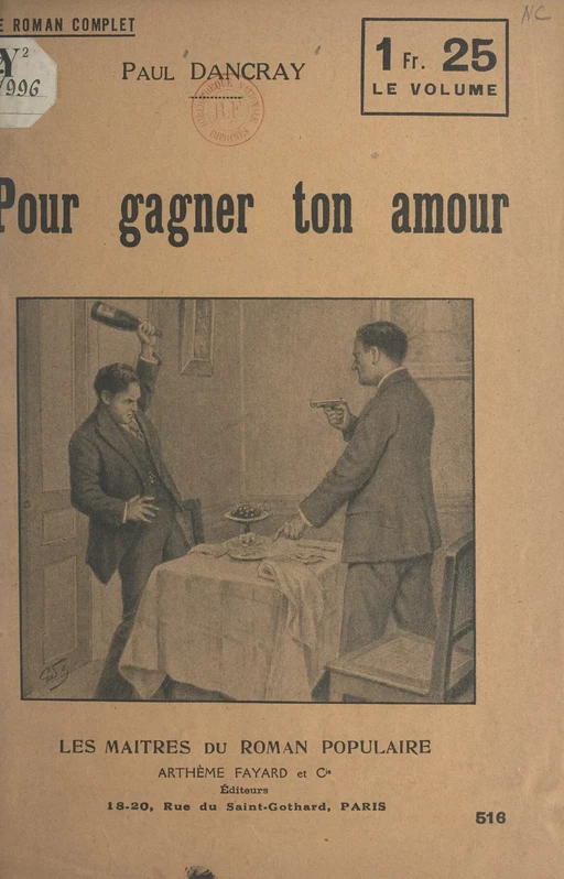 Pour gagner ton amour - Paul Dancray - (Fayard) réédition numérique FeniXX