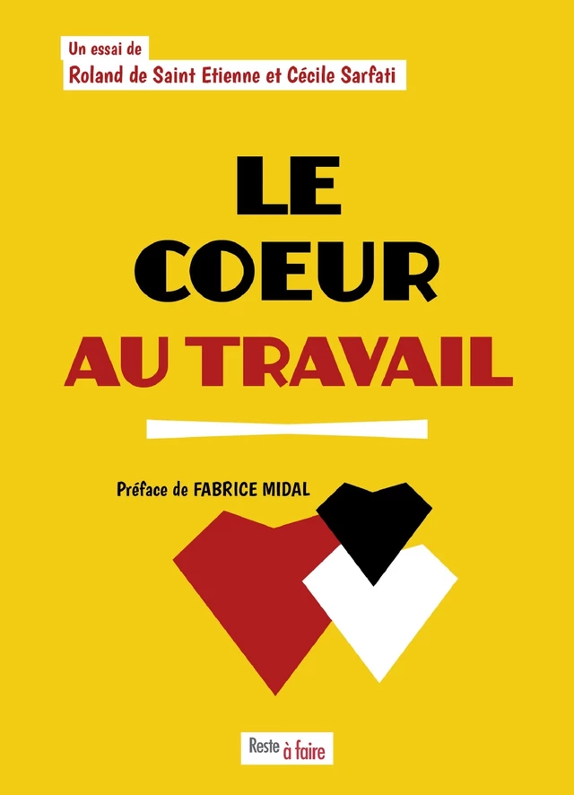 Le cœur au travail - Cécile Sarfati, Roland de Saint Etienne - Publishroom