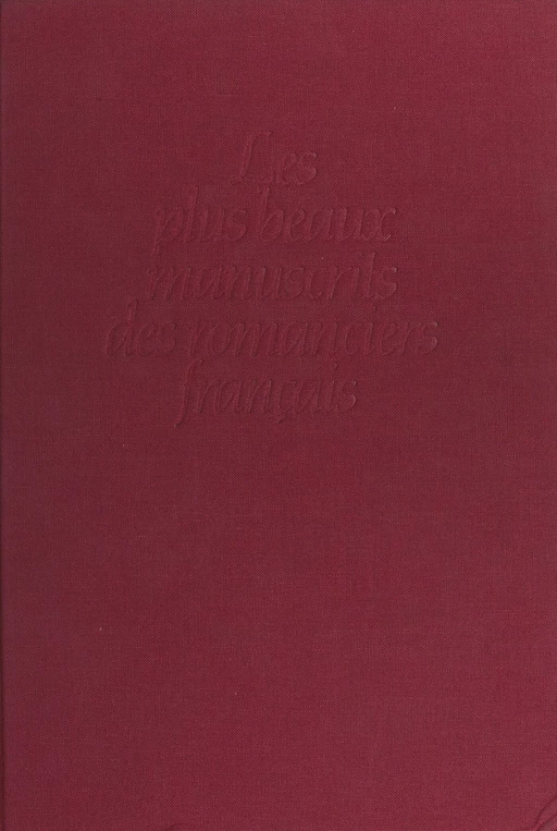 Les plus beaux manuscrits des romanciers français -  Collectif - (Robert Laffont) réédition numérique FeniXX