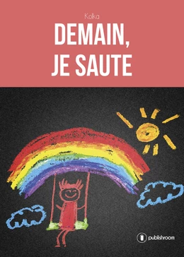 Demain, je saute