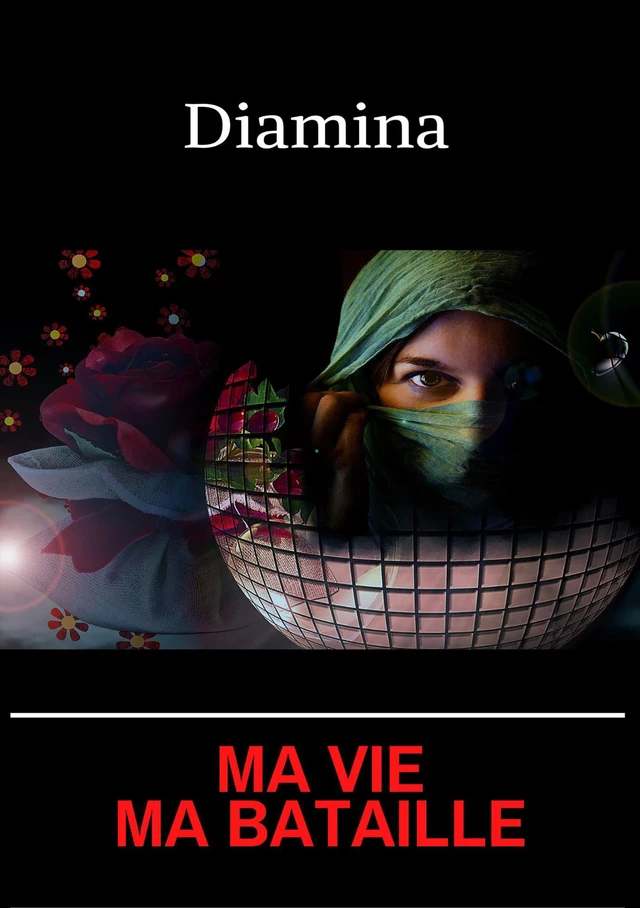 Ma vie, ma bataille -  Diamina - Publishroom