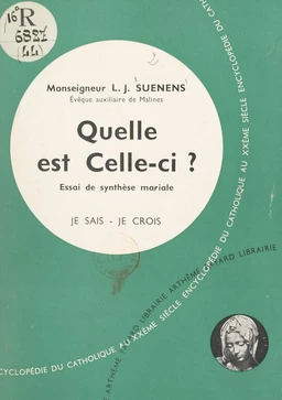 La vie en Dieu, les médiateurs (4) : Quelle est celle-ci ?