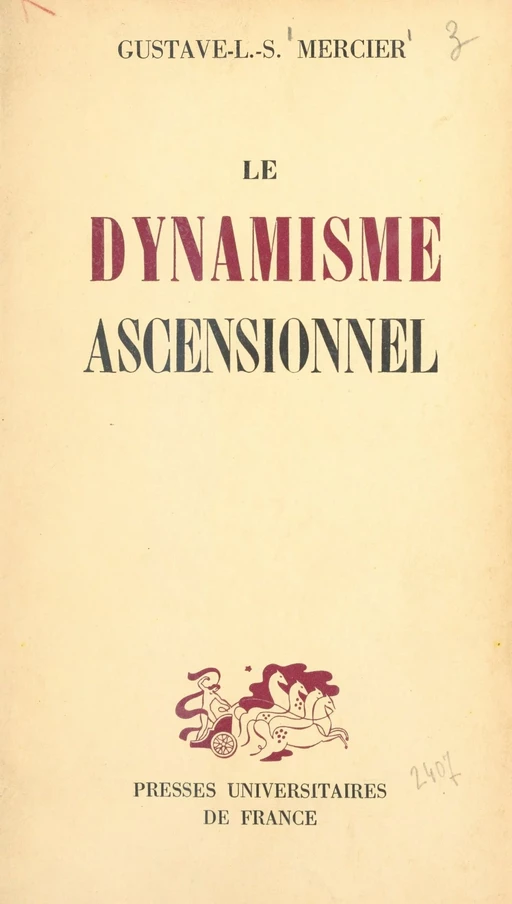 Le dynamisme ascensionnel - Gustave Mercier - (Presses universitaires de France) réédition numérique FeniXX