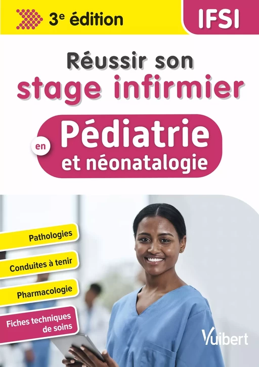 Réussir son stage infirmier en pédiatrie et néonatalogie - Laure Garcin, Delphine Ulm - Vuibert