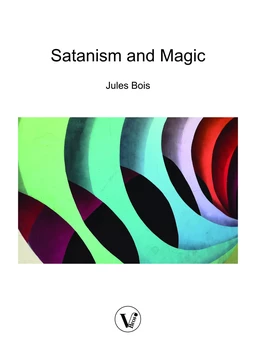 Satanism and Magic