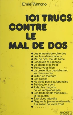 101 trucs contre le mal de dos