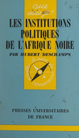 Les institutions politiques de l'Afrique noire