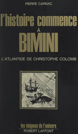 L'histoire commence à Bimini