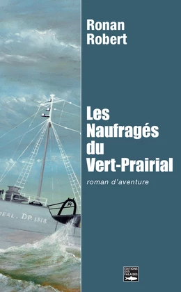 Les Naufragés du Vert-Prairial