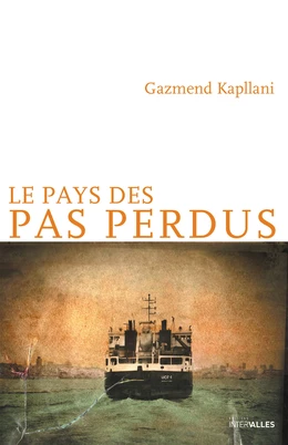 Le Pays des pas perdus