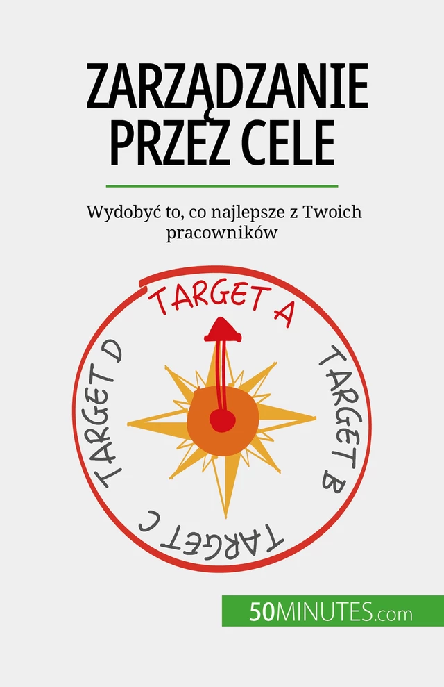 Zarządzanie przez cele - Renaud de Harlez - 50Minutes.com