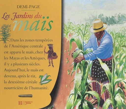 Les jardins du maïs - Laurence Ottenheimer - (Hachette) réédition numérique FeniXX