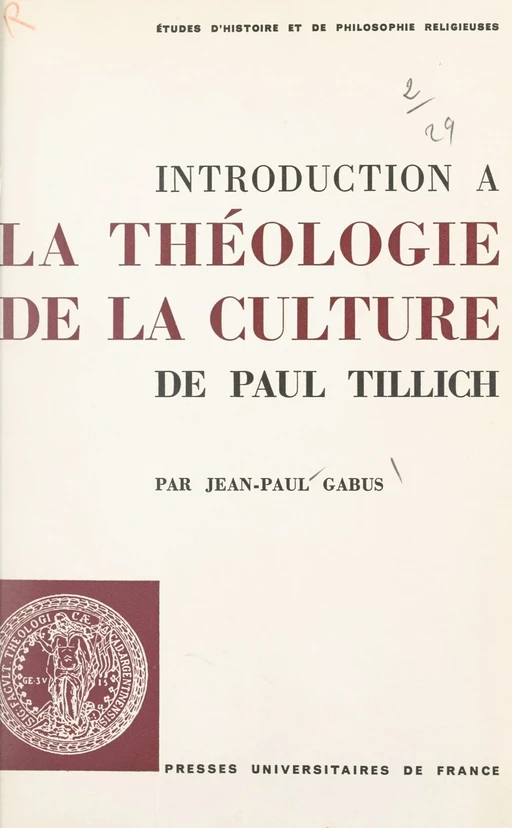 Introduction à "La théologie de la culture", de Paul Tillich - Jean-Paul Gabus - (Presses universitaires de France) réédition numérique FeniXX