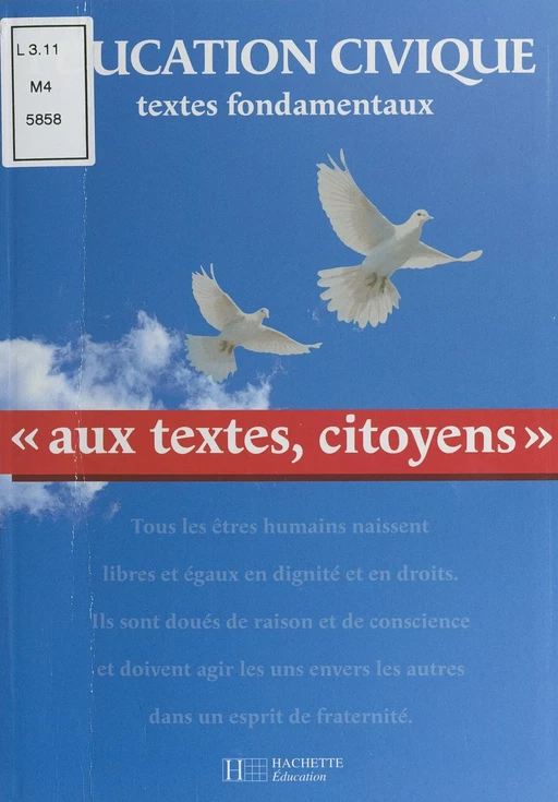 Aux textes, citoyens - Christian Defebvre, Marie-Thérèse Drouillon, Daniel Rexer - (Hachette Éducation) réédition numérique FeniXX