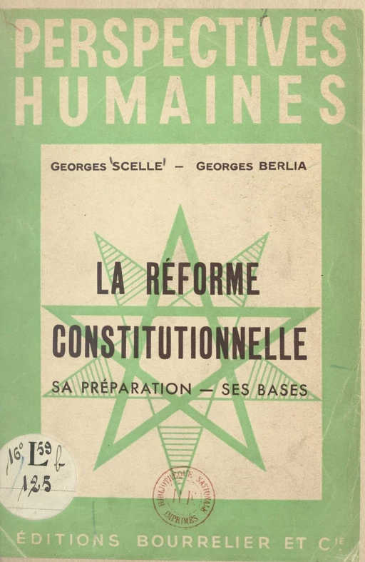 La réforme constitutionnelle - Georges Berlia, Georges Scelle - (Hachette) réédition numérique FeniXX