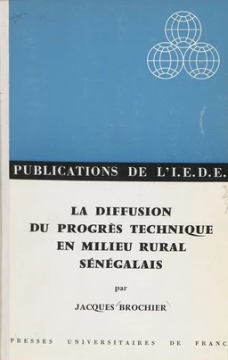 La diffusion du progrès technique en milieu rural sénégalais