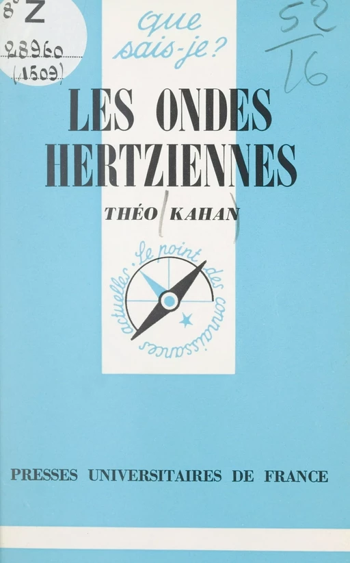 Les ondes hertziennes - Théo Kahan - (Presses universitaires de France) réédition numérique FeniXX