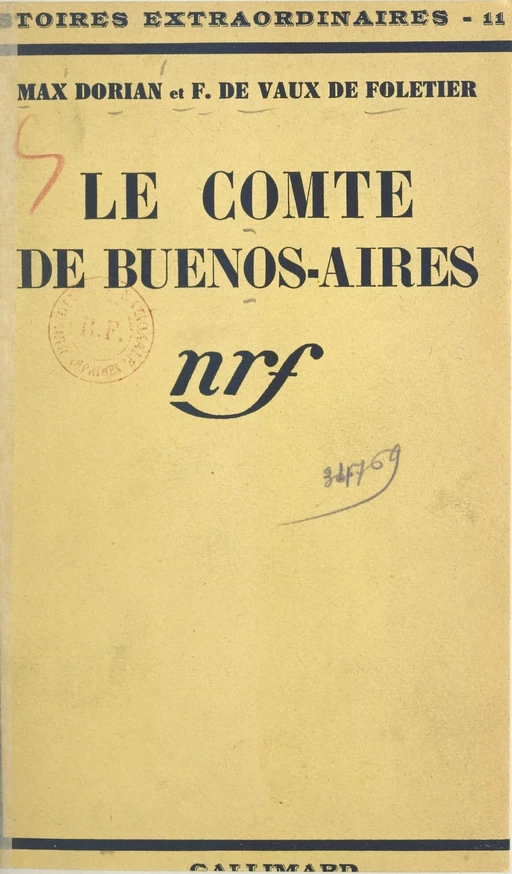 Le comte de Buenos-Aires - François de Vaux de Foletier, Max Dorian - (Gallimard) réédition numérique FeniXX