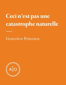 Ceci n'est pas une catastrophe naturelle