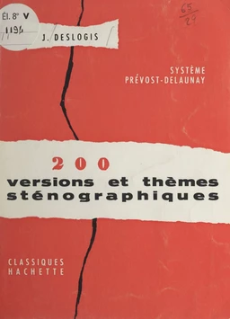 200 versions et thèmes sténographiques