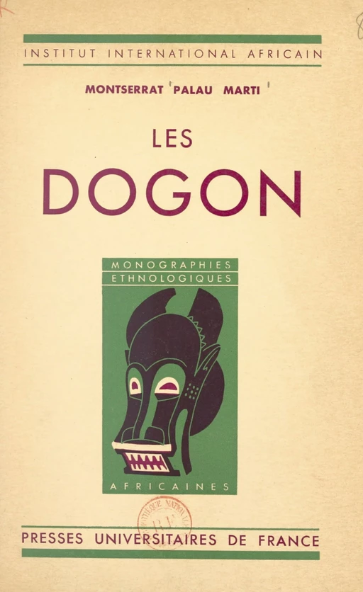 Les Dogon - Montserrat Palau Marti - (Presses universitaires de France) réédition numérique FeniXX