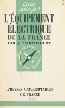 L'équipement électrique de la France