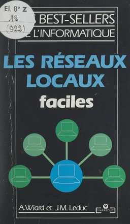 Les réseaux locaux faciles