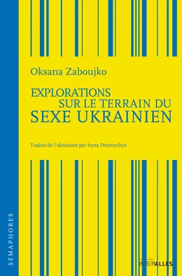 Explorations sur le terrain du sexe ukrainien